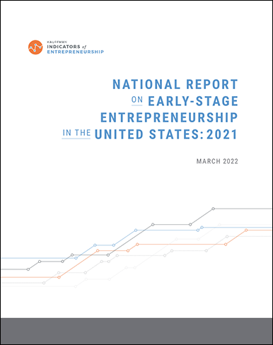 Cover of 2021 Early-State Entrepreneurship National Report